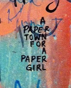 paper towns by john green more paper town 2 1