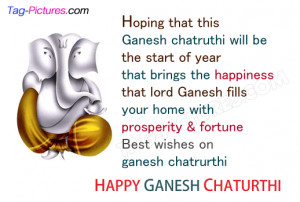 ... be ganesh chaturthi or vinayaka chaturthi since ganesha came to be on
