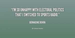 so unhappy with electoral politics that I switched to sports radio ...