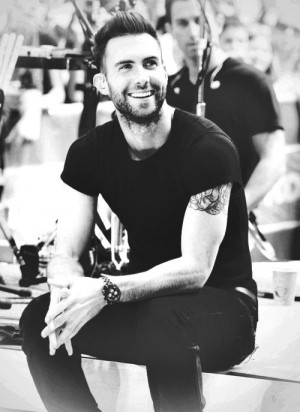 Adam Levine. He is so talented and seems like such a funny, cool guy ...