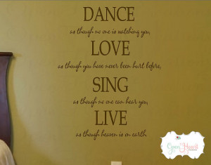 Dance as though No One is Watching Wall Decal - Inspirational Quote ...