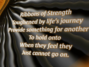 We are strengthened to be the hand for another who comes along ...