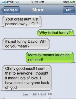 tagged with The Funniest Texts From Mom Ever - 25 Pics
