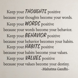 Keep your thoughts positive... Gandhi Inspirational Motivational Vinyl ...