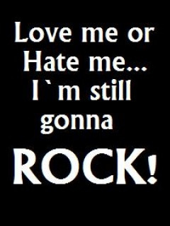 Still Rocking Wallpaper 240x320 black, hate, love, quote,