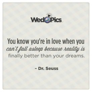 WedPics #Love #Quote #True #Dr.Seuss