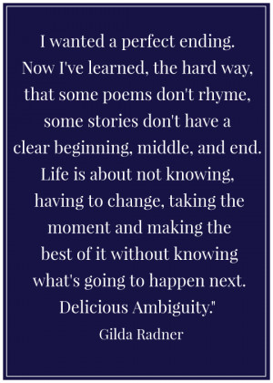 delicious ambiguity when i first discovered this quote years ago these ...