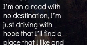 on-a-road-with-no-destination-life-quotes-sayings-pictures-375x195.jpg