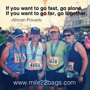 Running, inspiration, friends, inspirational quotes, Mile 22 Bags ...