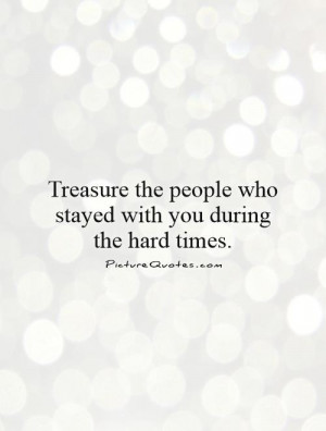 Hard Times Reveal True Friends Quotes
