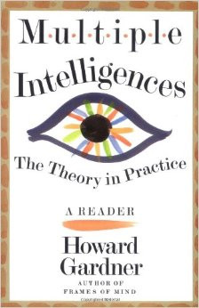 Multiple Intelligences: The Theory In Practice, A Reader Paperback ...
