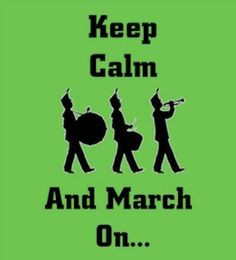 marching band quotes and sayings i1 more bands stuff bands quotes dem ...