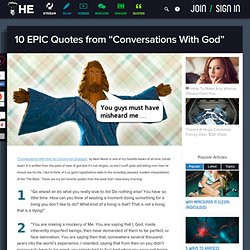 10 EPIC Quotes from “Conversations With God”
