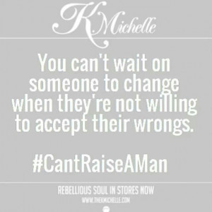michelle quote #CantRaiseAMan