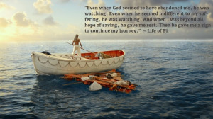 Life of Pi...this movie and book teaches a good faith lesson in God