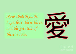 Faith Hope And Love Bible Verse Photograph