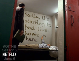 ... Is the New Black OITNB Season 2 trailer Piper quote Sadly, it's