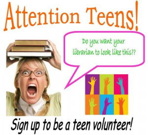 Keep our librarians cool this summer! Sign up to be a teen volunteer!
