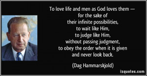 men as God loves them — for the sake of their infinite possibilities ...