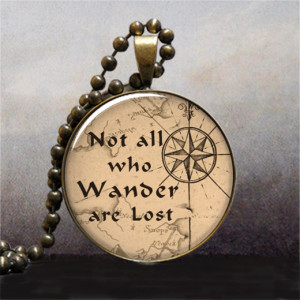 Not All Who Wander are Lost quote pendant, Lord of the Rings jewelry ...