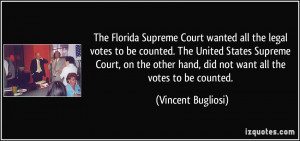 all the legal votes to be counted. The United States Supreme Court ...