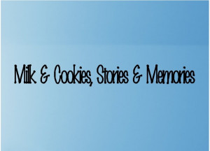 milk cookies stories and memories family quotes wall words decals ...