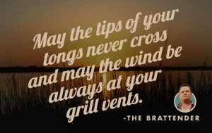 quote #quotes #funny #humor #grilling #brats #tongs #grill #vents