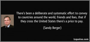 More Sandy Berger Quotes