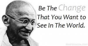 gandhi-be the change-quotes