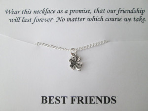 Tiny Four Leaf Clover, Best Friend Necklace- Friendship Quote Card