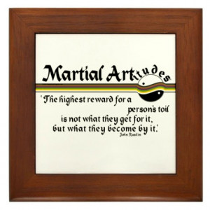 ... Gifts > Karate Living Room > Ruskin Martial Arts Quote Framed Tile