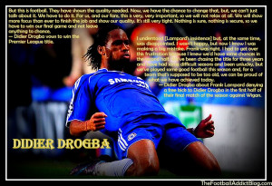 ... 2013 at 990 × 677 in Former Chelsea Forward Didier Drogba in Quotes