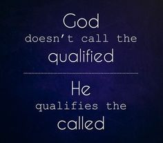 God does not begin by asking us about our ability, but only about our ...