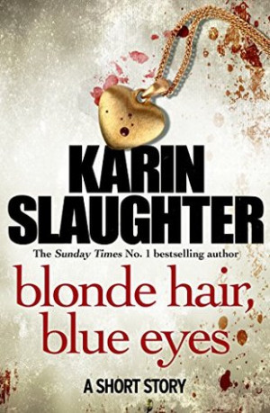 Start by marking “Blonde Hair, Blue Eyes” as Want to Read: