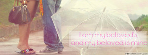 my beloved's and my beloved is mine Facebook cover photo - love quotes ...