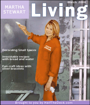Martha Stewart in jail