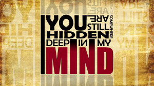 You are hidden deep in my mind wallpaper 1920x1080