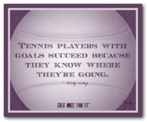 Back > Gallery For > Tennis Player Quotes