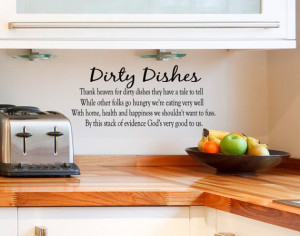 Kitchen Wall Decal Dirty Dishes vinyl lettering quote