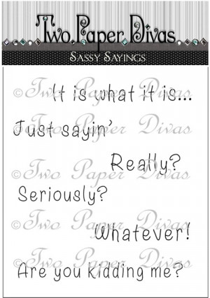 Sassy Sayings Sassy sayings image