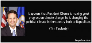 It appears that President Obama is making great progress on climate ...