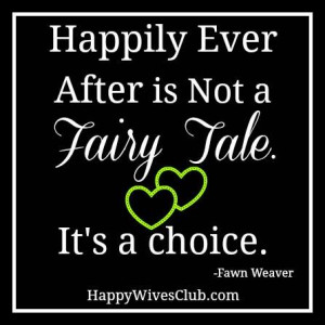 Happily Ever After is Not a Fairytale
