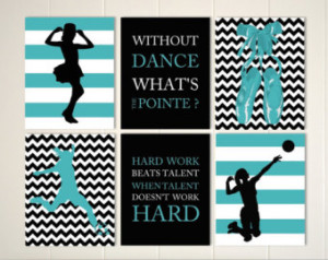Quotes Art For Girls Dance Ballet Wall Volleyball