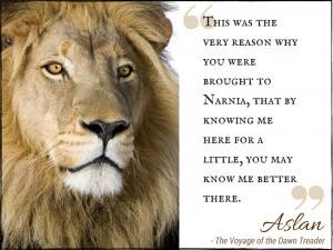 Narnia Quotes Aslan The Lion