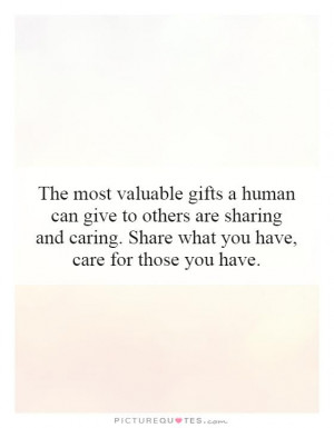... give-to-others-are-sharing-and-caring-share-what-you-have-care-quote-1