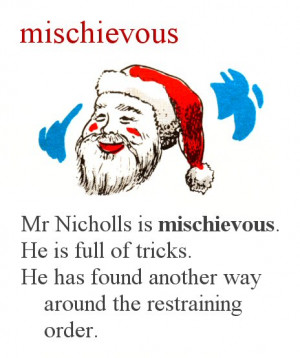 Today's word is mischievous