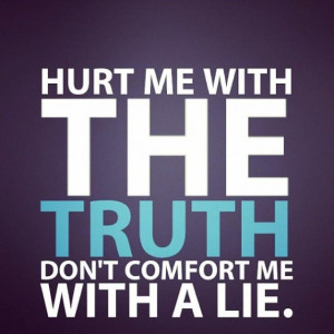 truth quotes tell lying tells friend lie quotesgram friendship friends real