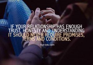 if your relationship has enough trust, honesty and understanding
