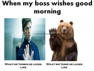 admin March 29, 2014 WHEN MY BOSS WISHES GOOD MORNING!! 2015-02-01T04 ...