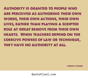 Authority Is Granted To People Who Are Perceived As Authoring Their ...